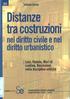 I Luci, Vedute, Muri di. confine, Recinzioni nella disciplina edilizia