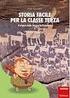 STORIA: TERZO BIENNIO. classe V scuola primaria e classe I scuola secondaria COMPETENZE ABILITA CONOSCENZE