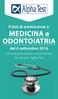 Il test di ammissione a MEDICINA e ODONTOIATRIA del 6 settembre 2016