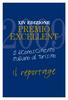 XIV EDIZIONE PREMIO EXCELLENT. Il Riconoscimento italiano al Turismo. Il reportage
