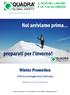 Winter Promotion. offerta prestagionale dedicata. valida fino al 31/08/2014