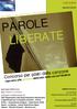 PAROLE LIBERATE. Concorso per poeti della canzone OLTRE IL MURO DEL CARCERE. riservato alle persone detenute nelle carceri italiane