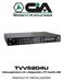 TVV5204U Videoregistratore 4ch collegamento a PC tramite USB