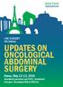 UPDATES ON ONCOLOGICAL ABDOMINAL SURGERY. Rome, May 12-13, 2016 Accademia Lancisiana and INMI L. Spallanzani President: Giuseppe Maria Ettorre