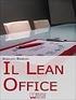 APPLICAZIONE DI PRINCIPI E STRUMENTI DI LEAN OFFICE