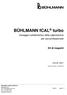 BÜHLMANN fcal turbo. Dosaggio turbidimetrico della calprotectina per uso professionale. Kit di reagenti B-KCAL-RSET. Data di revisione: