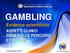 GAMBLING. Evidenze scientifiche ASPETTI CLINICI GENERALI E PERCORSI EVOLUTIVI