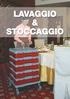 LAVAGGIO & STOCCAGGIO
