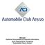 Manuale Gestione Documentale e Protocollo Informatico Area Organizzativa Omogenea Automobile Club di Arezzo