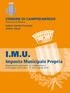 COMUNE DI CAMPODARSEGO Provincia di Padova. Settore Servizi Finanziari Ufficio Tributi. I.M.U. Imposta Municipale Propria
