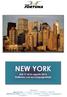 NEW YORK Dal 19 al 26 agosto 2016 Partenza con accompagnatore