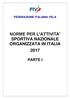 NORME PER L ATTIVITA SPORTIVA NAZIONALE ORGANIZZATA IN ITALIA 2017