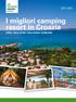I migliori camping resort in Croazia. Istria / Isola di Krk / Isola di Rab / Dubrovnik