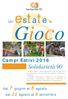 Un estate in. Campi Estivi 2016