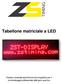 Tabellone matriciale a LED