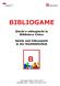 BIBLIOGAME. Giochi e videogiochi in Biblioteca Civica. Spiele und Videospiele in der Stadtbibliothek