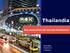 Thailandia. Una panoramica sul mercato thailandese. Thai-Italian Chamber of Commerce