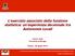 L esercizio associato della funzione statistica: un'esperienza decennale tra Autonomie Locali