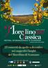 25 concerti da aprile a dicembre nei suggestivi luoghi del Morellino di Scansano. Comune di SCANSANO. Comune di ROCCALBEGNA. Comune di GROSSETO