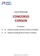 CORSI DI PREPARAZIONE CONCORSO CONSOB. 34 coadiutori: A. 20 coadiutori nel profilo economico (7 a Roma e 13 a Milano)