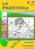 LA PREISTORIA 8-9. Ciao bambini. anni. L'evoluzione dell'omo. 24 schede didattiche. ciaomaestra.com LE SCHEDE DIDATTICHE DELLA MAESTRA MPM