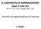 IL CONTRATTO DI APPRENDISTATO dopo il Jobs Act (Art , D.Lgs. 15 giugno 2015, n. 81) Incentivi ed opportunità per le imprese