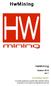 HwMining. HwMining. Ottobre 2016 rev 1 HARDWARE MINING