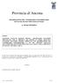 Provincia di Ancona. DELIBERAZIONE DEL COMMISSARIO STRAORDINARIO nell esercizio dei poteri della Giunta provinciale. n. 310 del 10/10/2014