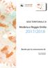 SEDE TERRITORIALE DI. Modena e Reggio Emilia 2017/2018. Bando per la concessione di: Servizi residenziali SEDE DI MODENA