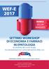 WEF-E 2017 roma Settimo WorkShop di economia e Farmaci in epatologia Responsabili scientifici: americo cicchetti, antonio Gasbarrini