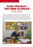 // Guido Mondani e i 100 ANNI di Rolex //
