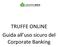 TRUFFE ONLINE Guida all uso sicuro del Corporate Banking