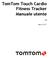 TomTom Touch Cardio Fitness Tracker Manuale utente 1.0