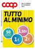 TUTTO AL MINIMO CENT DAL 27 APRILE AL 10 MAGGIO coop ALLeANZA 3.0  stampato su carta premiata con etichetta ambientale