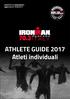 SOGGETTO A CAMBIAMENTI Aggiornato al 10/06/2017. ATHLETE GUIDE 2017 Atleti individuali