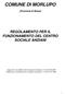 COMUNE DI MORLUPO. (Provincia di Roma) REGOLAMENTO PER IL FUNZIONAMENTO DEL CENTRO SOCIALE ANZIANI