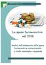 La spesa farmaceutica nel 2016