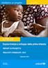 Adottiamo un progetto SALUTE. Sopravvivenza e sviluppo della prima infanzia REPORT DI PROGETTO RISULTATI CONSEGUITI: 2013