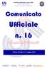 CENT RO SPORT IVO IT AL IANO. Comitato provinciale di Macerata. Giocare per credere. Comunicato. Ufficiale n. 16. Campionati Giovanili