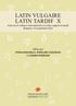 LATIN VULGAIRE LATIN TARDIF X. Actes du X e colloque international sur le latin vulgaire et tardif Bergamo, 5-9 septembre 2012 ʨ