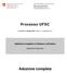 Processo UFSC. Adozione completa. Adozione completa in Svizzera o all estero. Operazione Adozione. n del 1 gennaio 2011 (Stato: 1 novembre 2011)