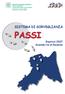 Dipartimento di Sanità Pubblica Direttore: Dr.ssa Raffaella Angelini SISTEMA DI SORVEGLIANZA PASSI. Risultati 2007 Azienda Usl di Ravenna