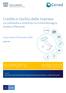 Credito e rischio delle imprese La Lombardia a confronto con Emilia Romagna, Veneto e Piemonte