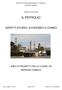 ISTITUTO TECNICO INDUSTRIALE A. PANELLA REGGIO CALABRIA ESAME DI STATO 2009 IL PETROLIO ASPETTI STORICI, ECONOMICI E CHIMICI