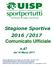 Stagione Sportiva 2016 /2017 Comunicato Ufficiale