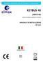 KEYBUS 48 (PROX 48) MANUALE DI INSTALLAZIONE ED USO. Soluzioni elettroniche per la sicurezza e l automazione MADE IN ITALY