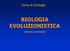 BIOLOGIA EVOLUZIONISTICA