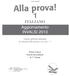 Carla Tondelli. Alla prova! ITALIANO Aggiornamento INVALSI Copia gratuita allegata al volume Alla prova! ITALIANO - 1