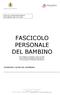 FASCICOLO PERSONALE DEL BAMBINO