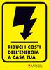 Riduci i costi dell ENERGiA A casa tua